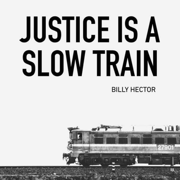 Cover art for Justice is a Slow Train